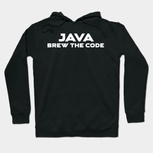 Java Brew The Code Programming Hoodie